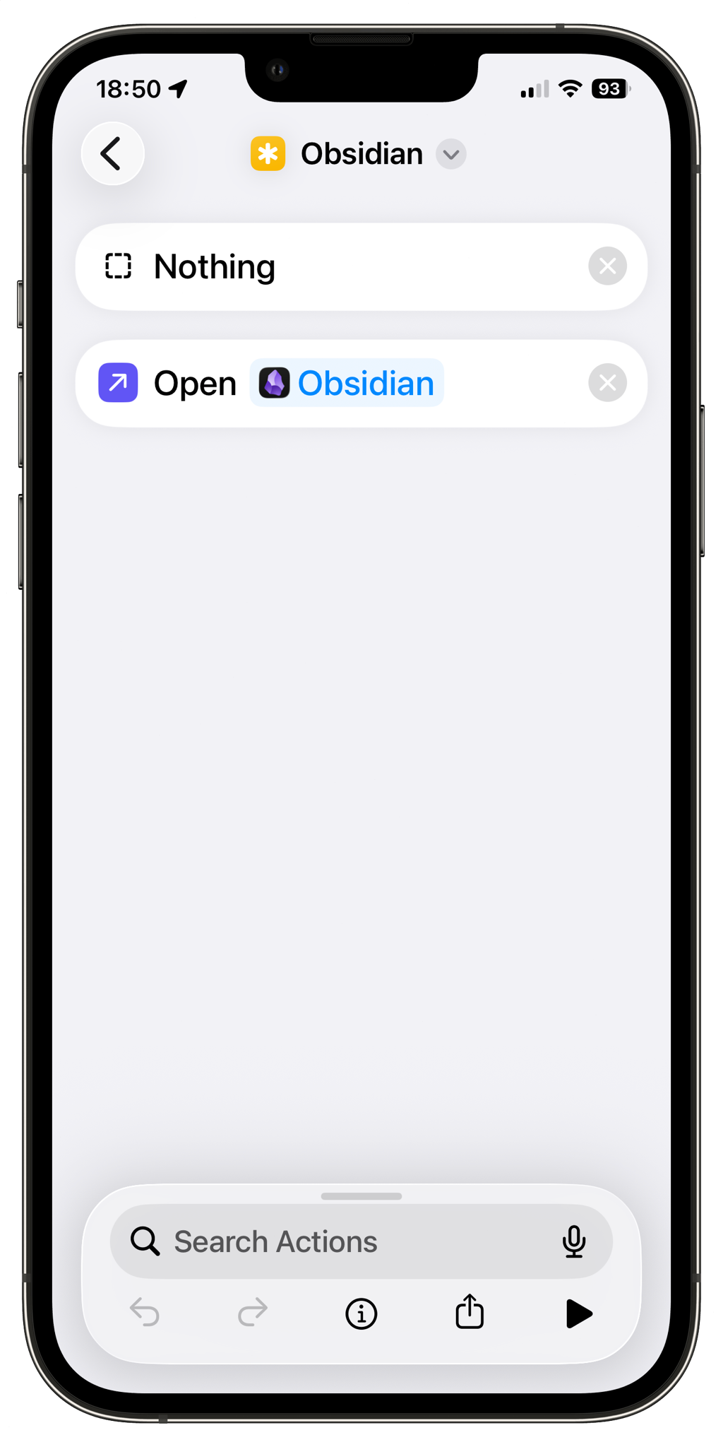 An iPhone screenshot of the Shortcuts app. It shows a shortcut with two actions. The first is “Nothing” and the second opens Obsidian (but it can be the app of your choice)
